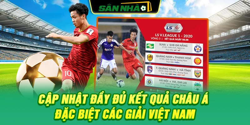 cap-nhat-day-du-ket-qua-chau-a-dac-biet-cac-giai-viet-nam