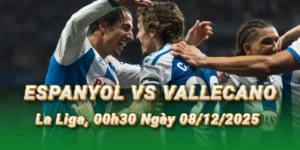 nhan-dinh-bong-da-espanyol-vs-vallecano